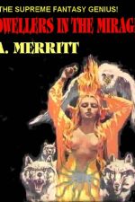 dwellers-in-the-mirage-by-a-merritt-1384804780-jpg