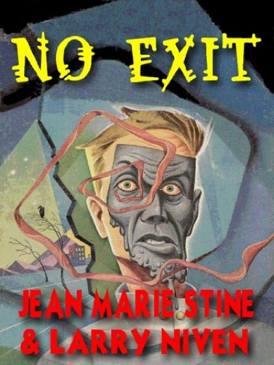 no-exit-the-classic-science-fantasy-by-larry-1385491926-jpg