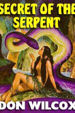 secret-of-the-serpent-the-classic-science-fa-1387505320-jpg