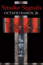 smoke-signals-by-octavio-ramos-jr-1384713455-jpg