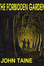 the-forbidden-garden-by-john-taine-1384993788-jpg