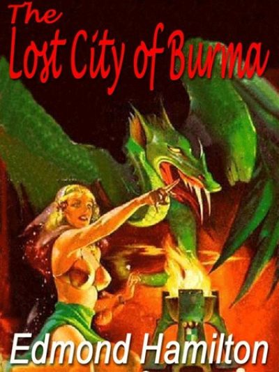 the-lost-city-of-burma-never-reprinted-1942-1383014713-jpg