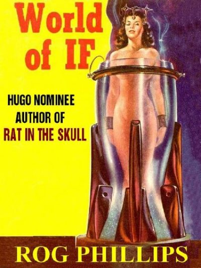 world-of-if-the-classic-of-alternate-futures-1385106377-jpg