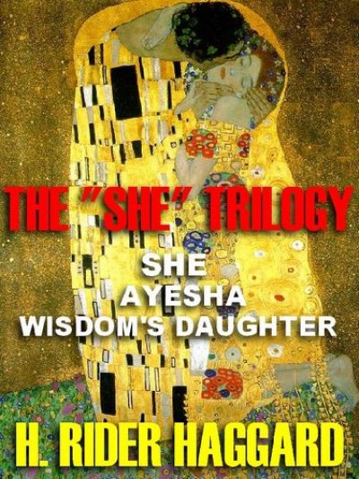 the-she-trilogy-she-ayesha-wisdoms-d-1386096350-jpg