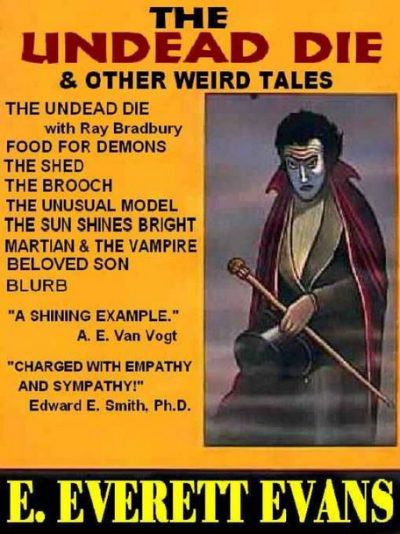 the-undead-die-and-other-weird-tales-by-e-ev-1388710423-jpg