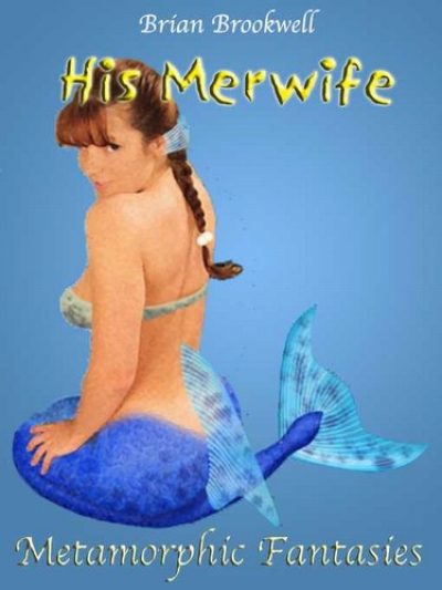 his-merwife-and-other-metamorphic-fantasies-b-1382147830-jpg