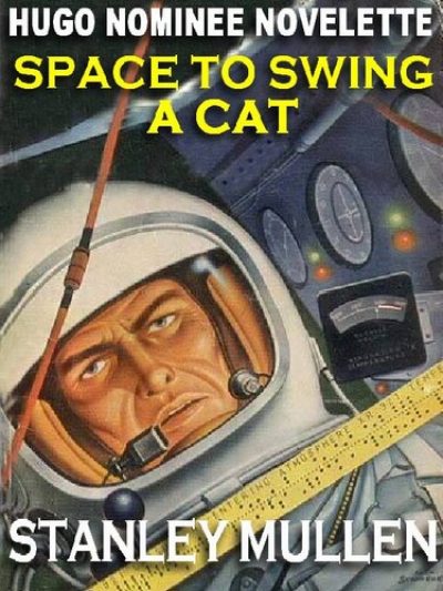 space-to-swing-a-cat-the-hugo-nominee-novele-1384879460-jpg