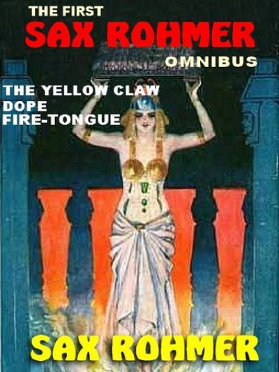 the-first-sax-rohmer-omnibus-fire-tongue-do-1386301260-jpg