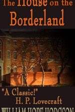 the-house-on-the-borderland-by-william-hope-h-1386299398-jpg