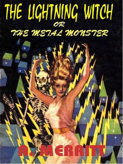 the-lightning-witch-or-the-metal-monster-by-1384812917-jpg