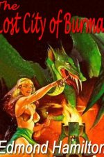 the-lost-city-of-burma-never-reprinted-1942-1383014713-jpg