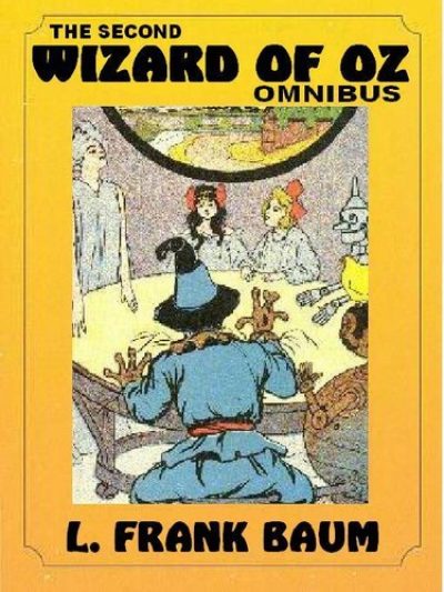 the-second-wizard-of-oz-omnibus-dorothy-and-1386196612-jpg