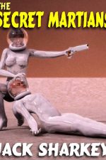 the-secret-martians-a-lost-pulp-classic-by-1388695943-jpg