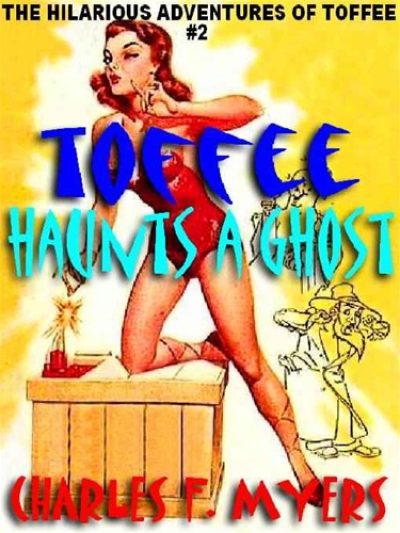 toffee-haunts-a-ghost-the-hilarious-adventur-1385671226-jpg