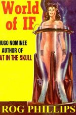 world-of-if-the-classic-of-alternate-futures-1385106377-jpg