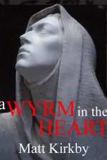 wyrm-in-the-heart-by-matt-kirkby-1384557404-jpg