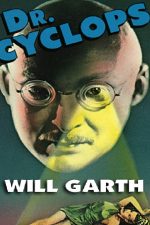 dr-cyclops-the-movie-classic-by-will-garth-1391199300-jpg