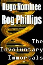 involuntary-immortals-by-rog-phillips-1385093758-jpg