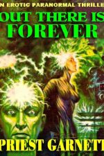 out-there-is-forever-by-priest-garnett-1382929443-jpg