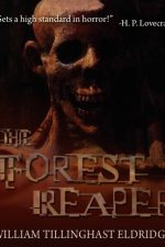 the-forest-reaper-the-lost-pulp-horror-novel-1384555628-jpg