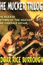 the-mucker-trilogy-the-mucker-return-of-the-1384658254-jpg