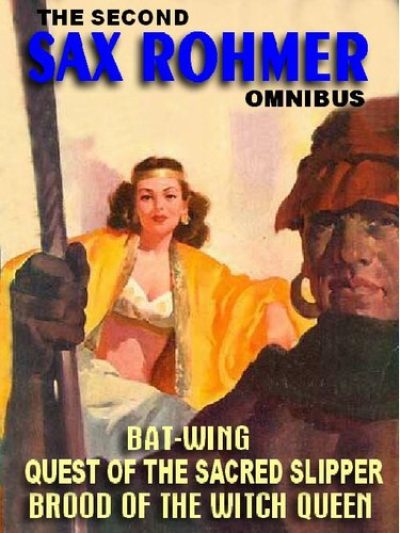 the-second-sax-rohmer-omnibus-quest-of-the-s-1386301882-jpg