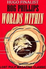 worlds-within-by-rog-phillips-1384550535-jpg