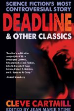 deadline-and-other-controversial-sf-stories-b-1387512027-jpg