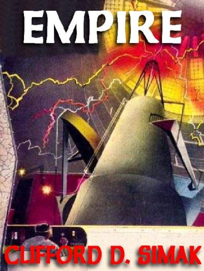 empire-the-lost-sf-classic-by-clifford-d-si-1461195485-jpg