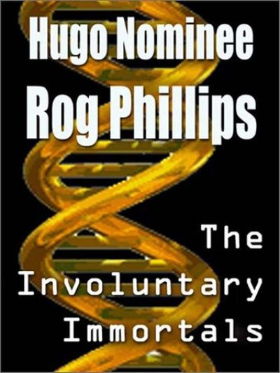 involuntary-immortals-by-rog-phillips-1385093758-jpg