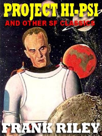 project-hi-psi-other-sf-classics-by-frank-r-1385152537-jpg