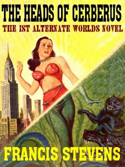 the-heads-of-cerberus-by-francis-stevens-1386134493-jpg