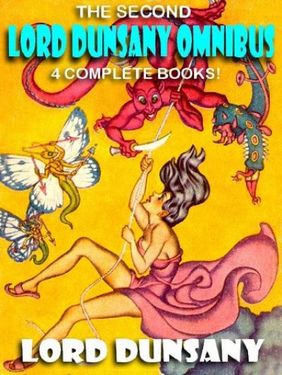 the-second-lord-dunsany-omnibus-tales-of-thr-1384708773-jpg
