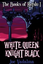 white-queen-knight-black-the-books-of-retsl-1425679493-jpg