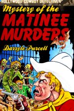 mystery-of-the-matinee-murders-hollywood-cow-1424734840-jpg