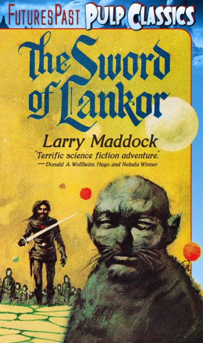 the-sword-of-lankor-by-larry-maddock-1411588834-jpg