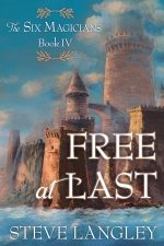 free-at-last-the-six-magicians-book-4-by-s-1591478969-jpg
