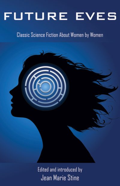 future-eves-great-science-fiction-about-wome-1386012286-jpg