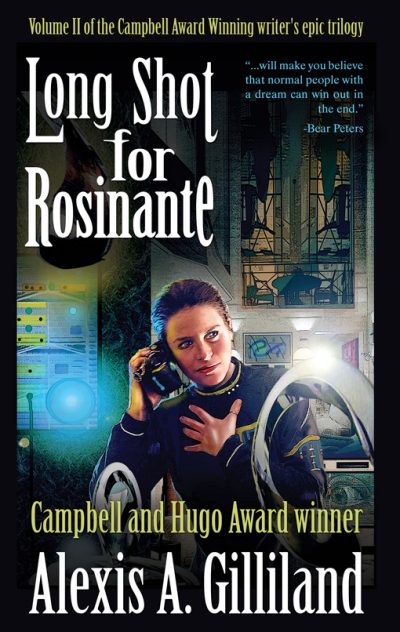 long-shot-for-rosinante-the-rosinante-trilog-1382930968-jpg