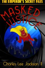 masked-justice-the-emperors-secret-files-1437239090-jpg