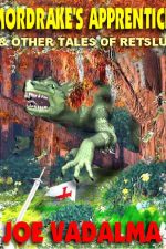mordrakes-apprentice-and-other-tales-of-ret-1391907087-jpg