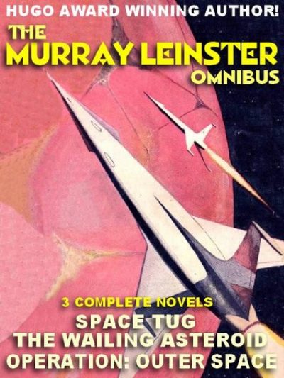 the-first-murray-leinster-omnibus-the-wailin-1386146950-jpg