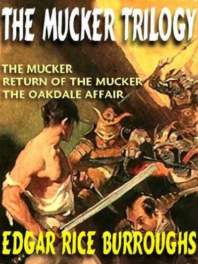 the-mucker-trilogy-the-mucker-return-of-the-1384658254-jpg