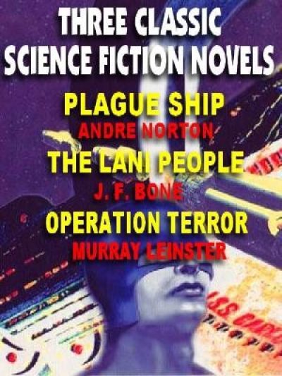 three-classic-sf-novels-plague-ship-by-andre-1385844241-jpg